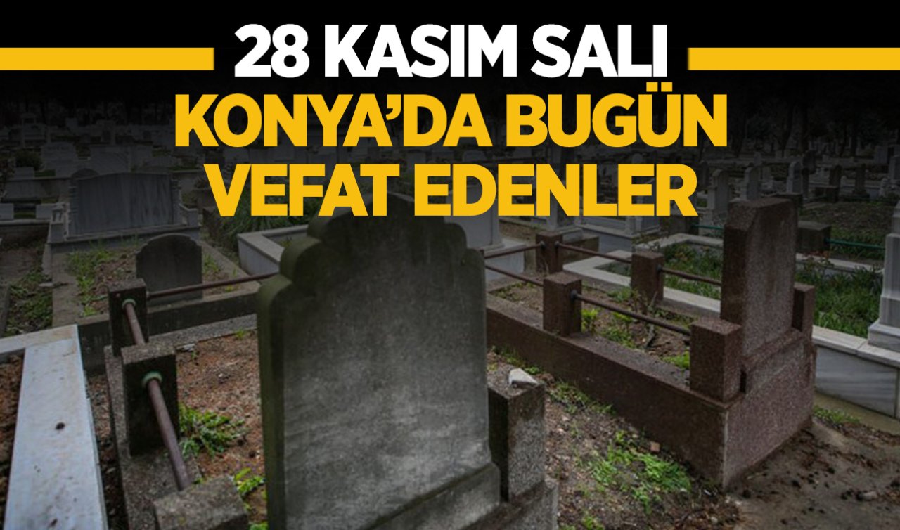 Konyada Bug N Vefat Edenler