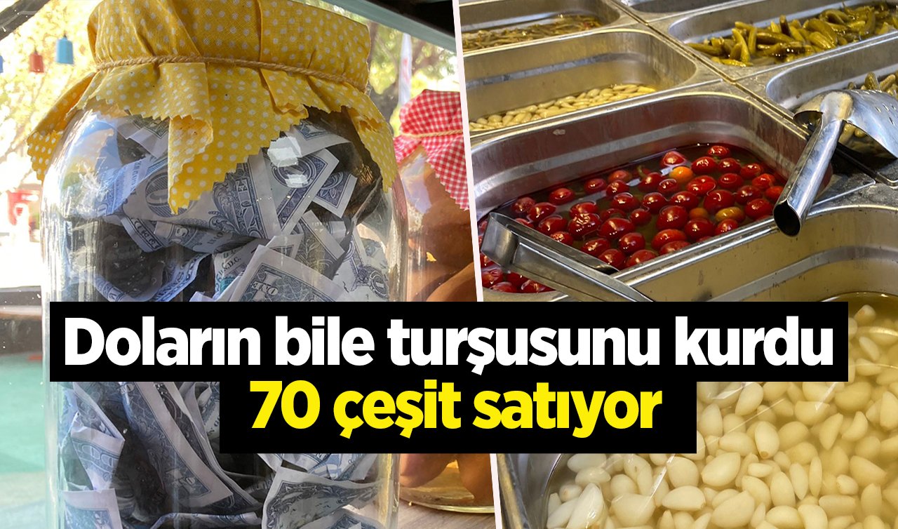 Konyalı turşucu herkesi şaşırttı! Doların bile turşusunu kurdu| 70 çeşit satıyor