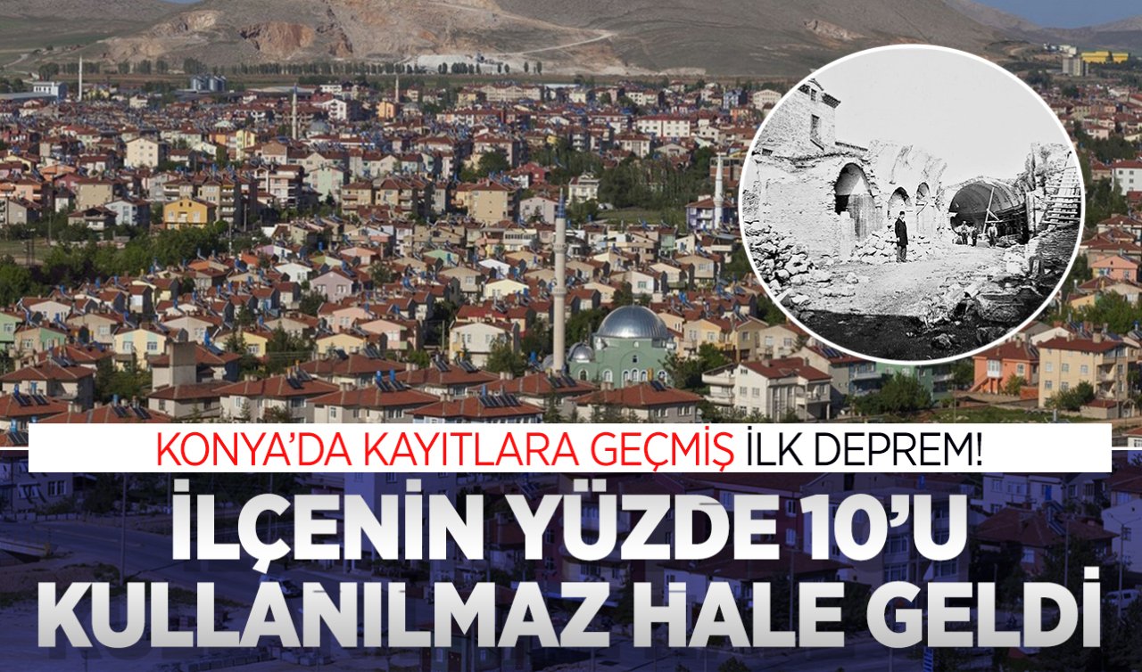  Konya’da kayıtlara geçmiş ilk deprem! Yeraltı suları depremin habercisi oldu