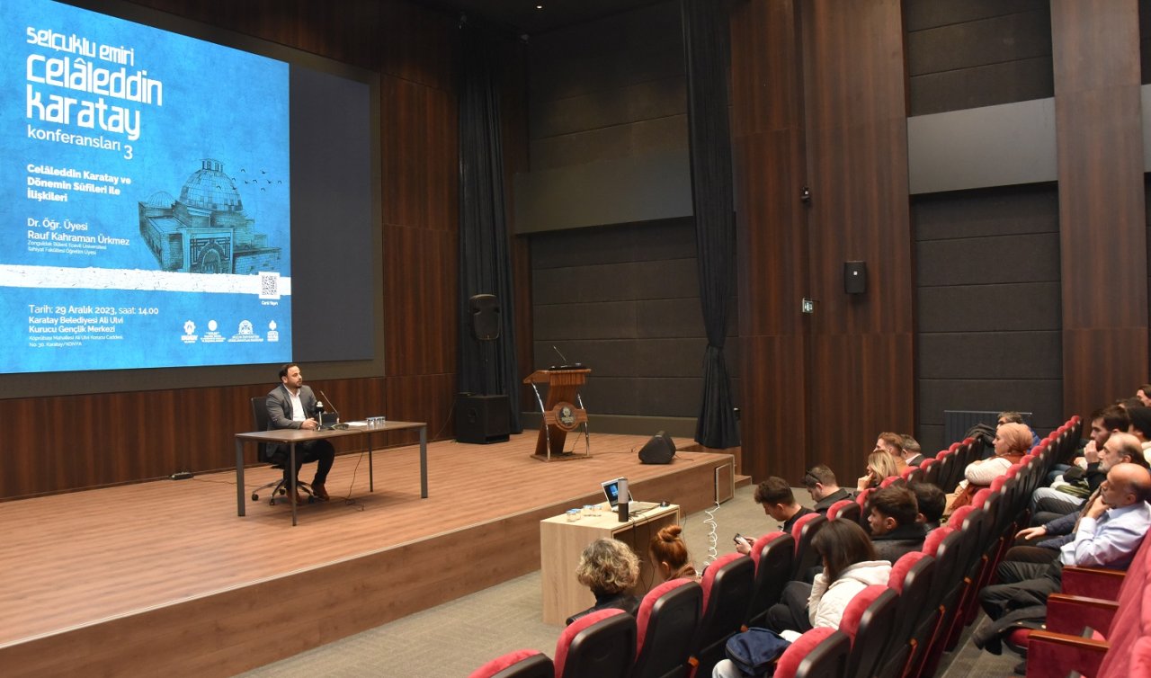  Konya’da “Celaleddin Karatay Konferansları’’ sürüyor