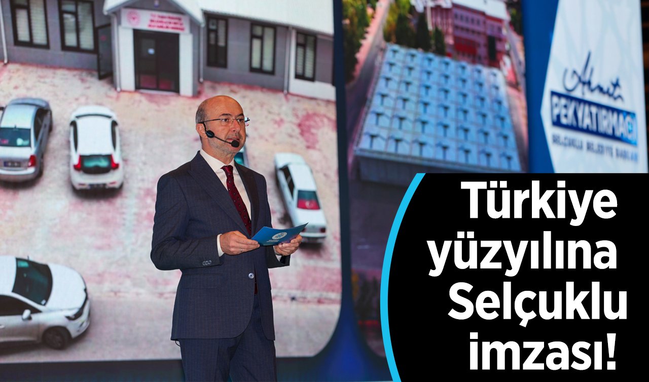  Türkiye yüzyılına Selçuklu imzası!  Başkan Pekyatırmacı 5 yıllık hizmetleri anlattı