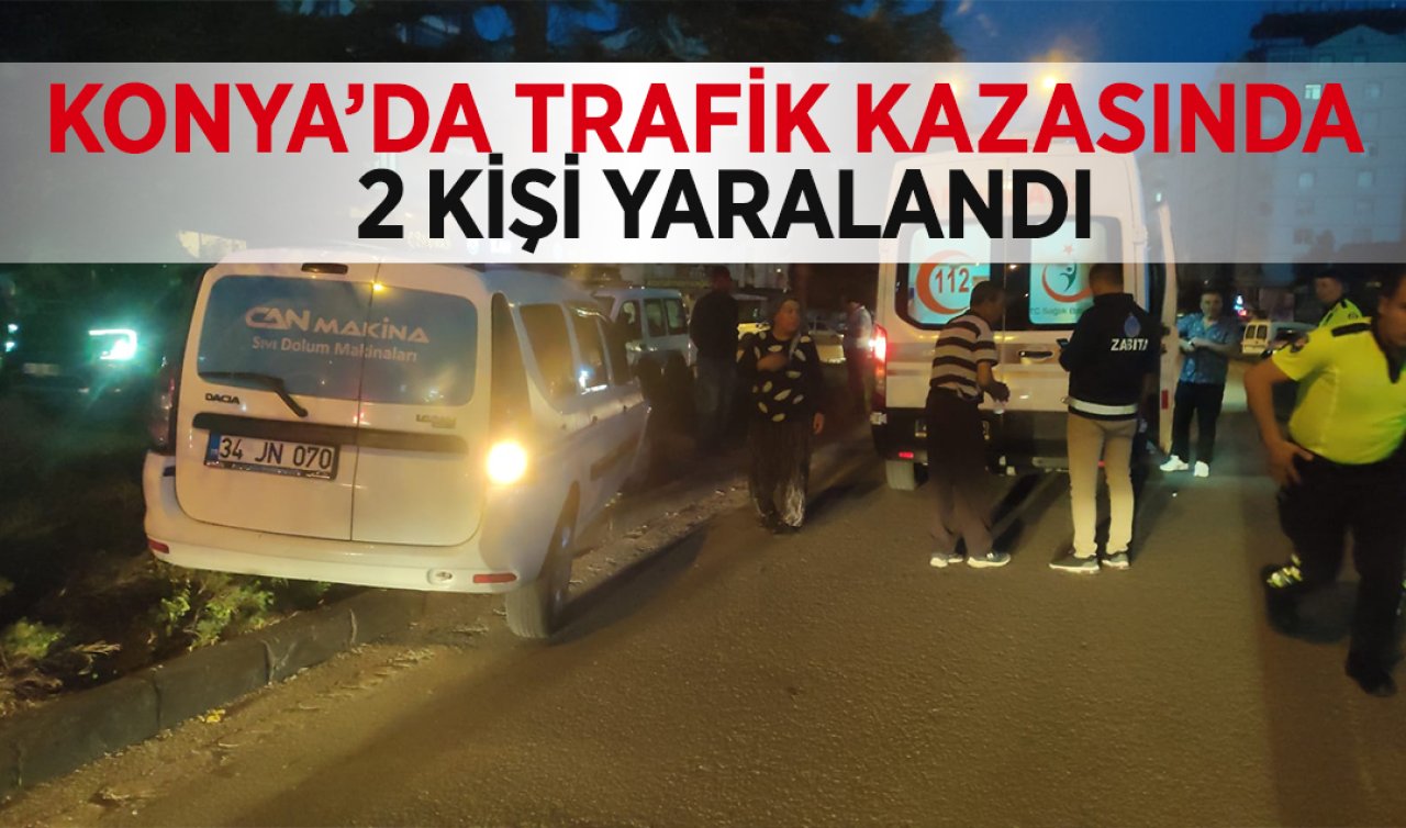 Konya’da trafik kazasında 2 kişi yaralandı