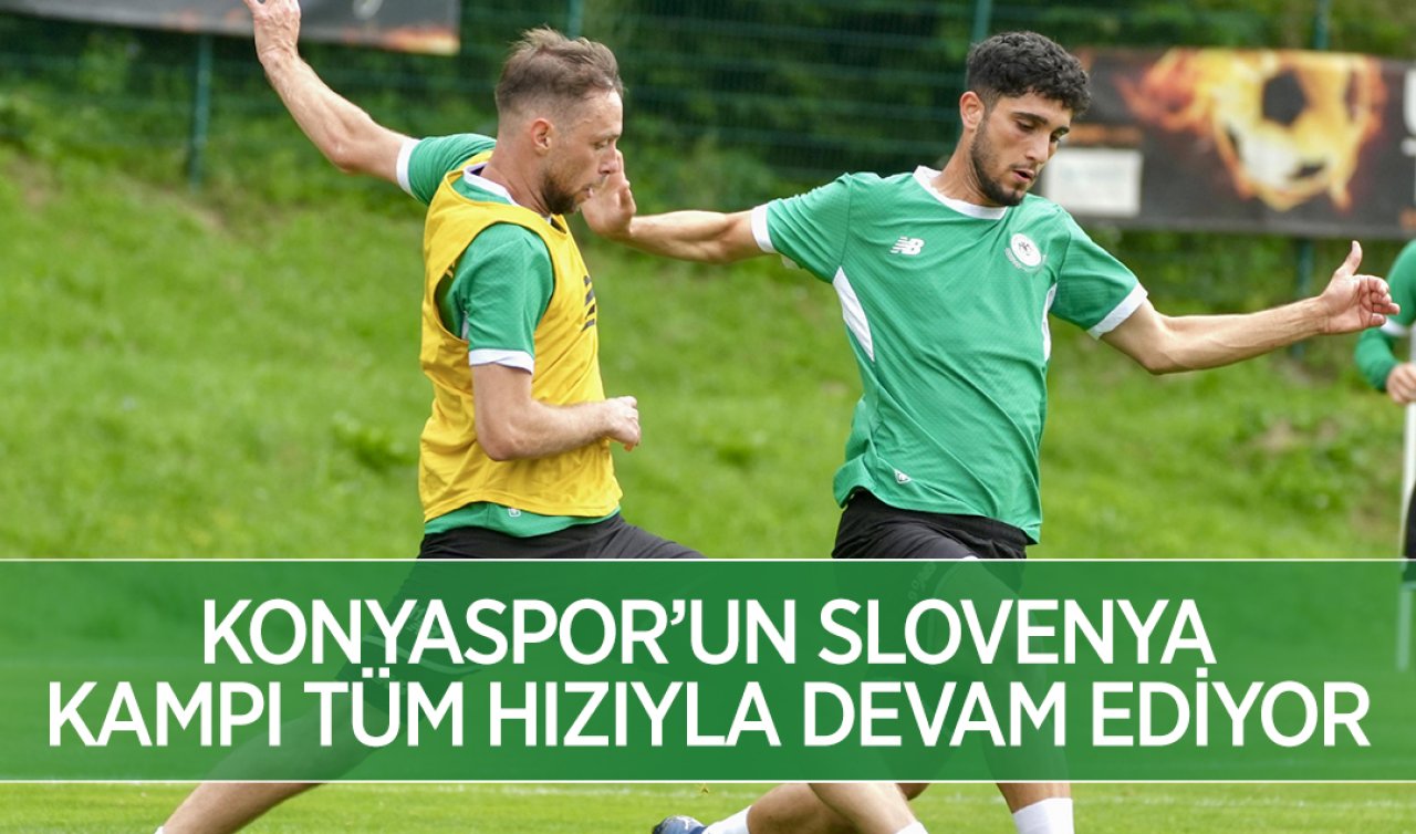 Konyaspor’un Slovenya kampı tüm hızıyla sürüyor