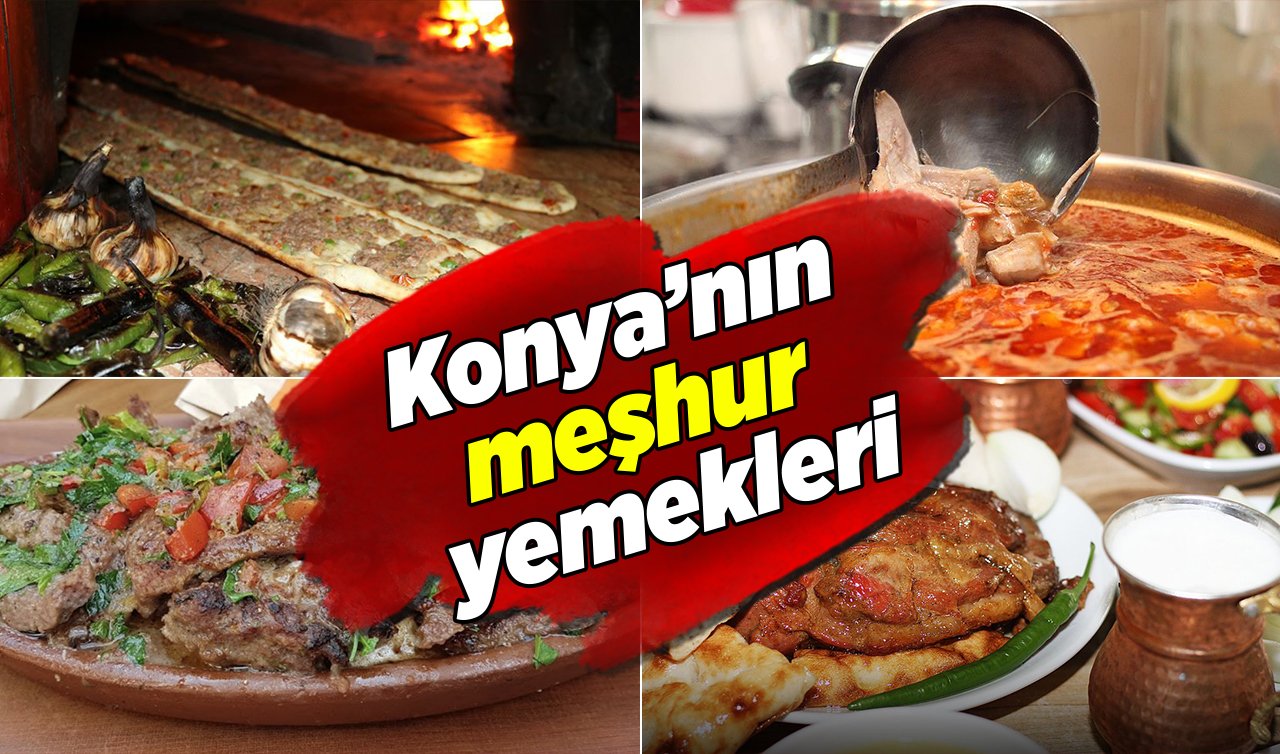  Konya’da lezzet dolu yolculuk!