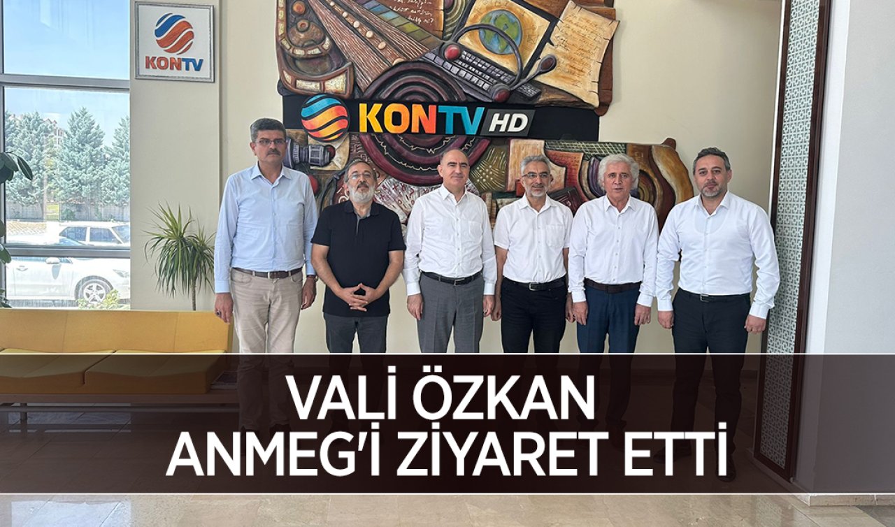 Vali Özkan ANMEG’İ ziyaret etti 