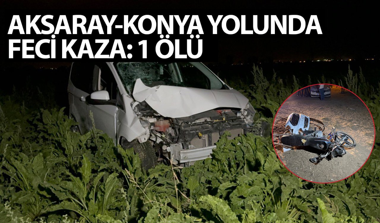  Aksaray-Konya yolunda feci kaza:1 ölü 