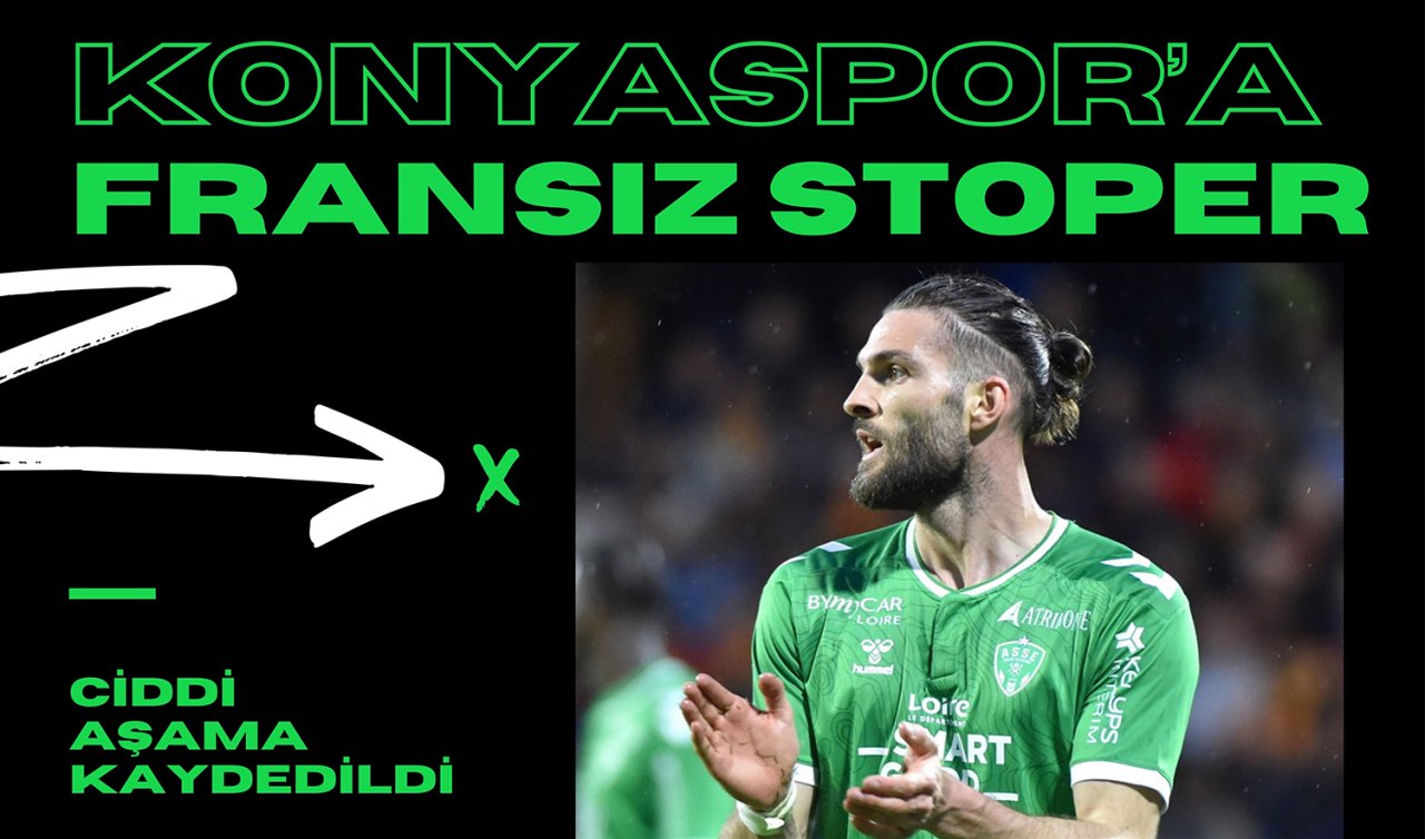  Konyaspor’a Fransız stoper! 