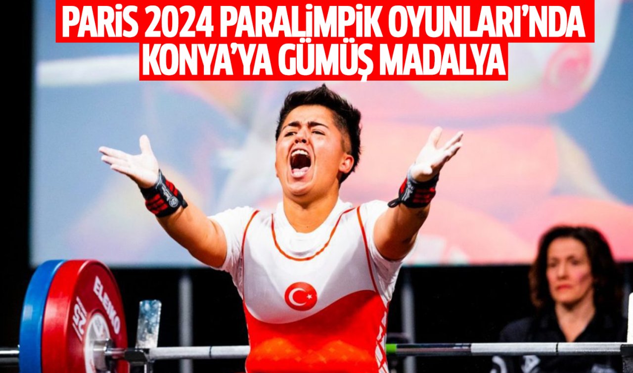  Paris 2024 Paralimpik Oyunları’nda Konya’ya gümüş madalya