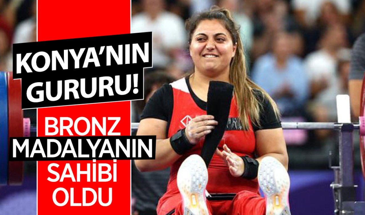  Konya’nın gururu! Bronz madalyanın sahibi oldu