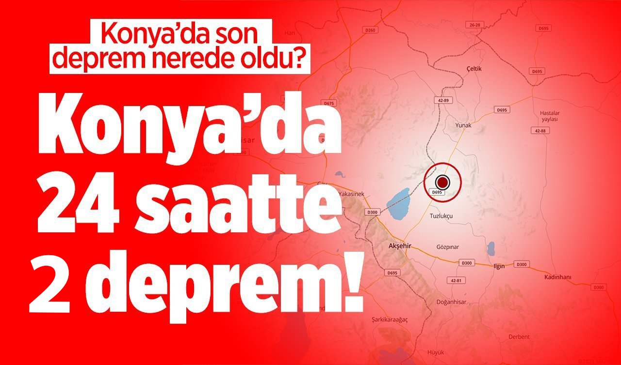  SON DAKİKA DEPREM | Konya’da 24 saatte 2 deprem! Konya bugün sallandı mı? Konya’da son deprem nerede oldu? Konya son depremler listesi