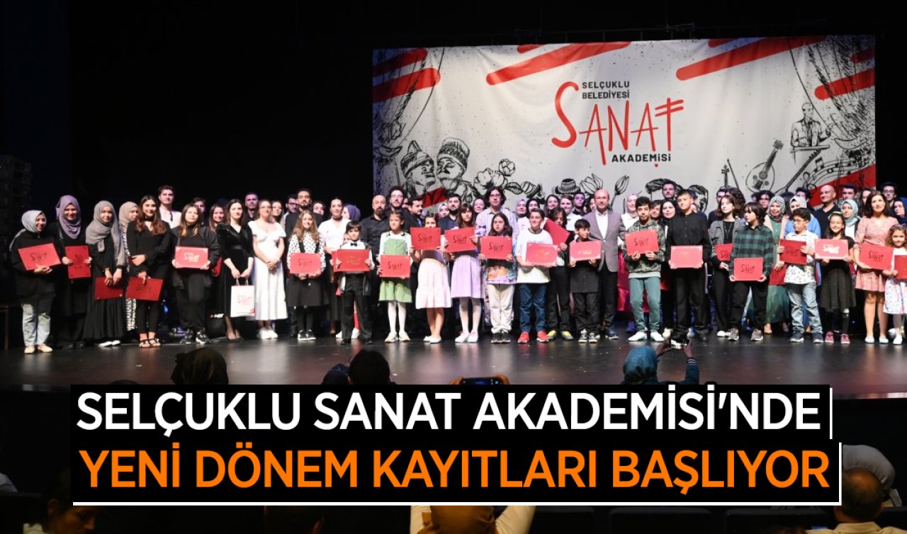 Selçuklu Sanat Akademisi’nde yeni dönem kayıtları başlıyor