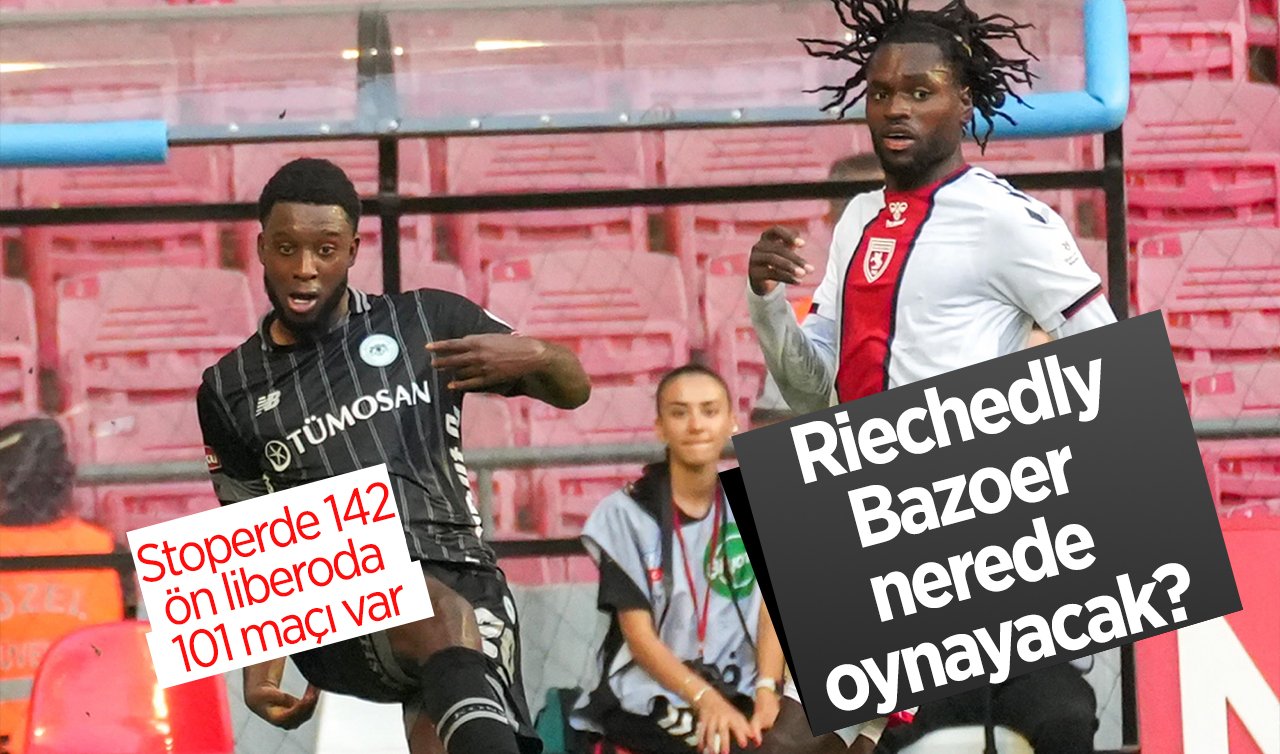 Riechedly Bazoer nerede oynayacak?