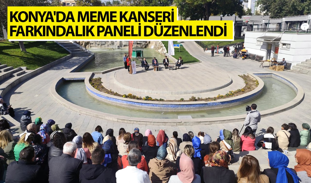 Konya’da Meme Kanseri Farkındalık Paneli düzenlendi