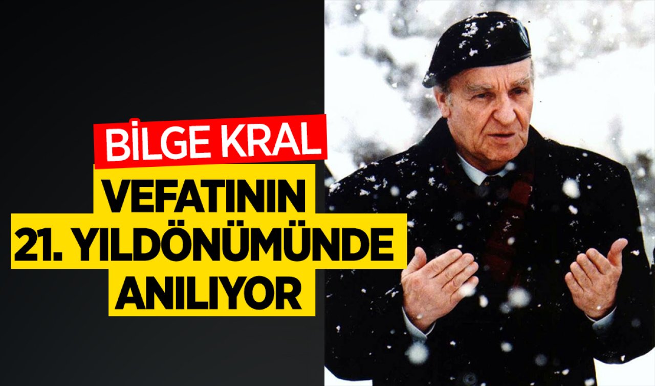  Bilge Kral vefatının 21. yıldönümünde anılıyor