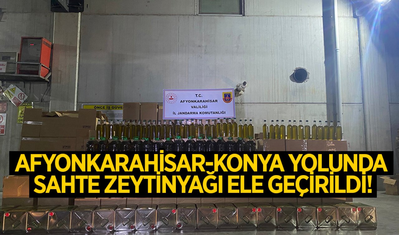 Afyonkarahisar-Konya yolunda sahte zeytinyağı ele geçirildi! 