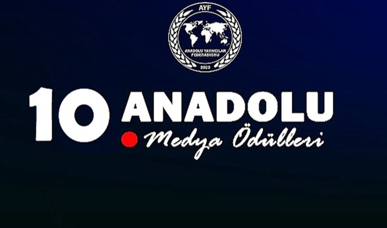 10. Anadolu Medya Ödülleri sahiplerini buldu! 