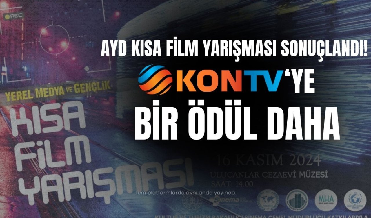 AYD kısa film yarışması sonuçlandı! KONTV’ye bir ödül daha