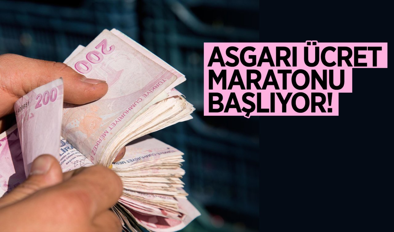 Asgari ücret maratonu başlıyor