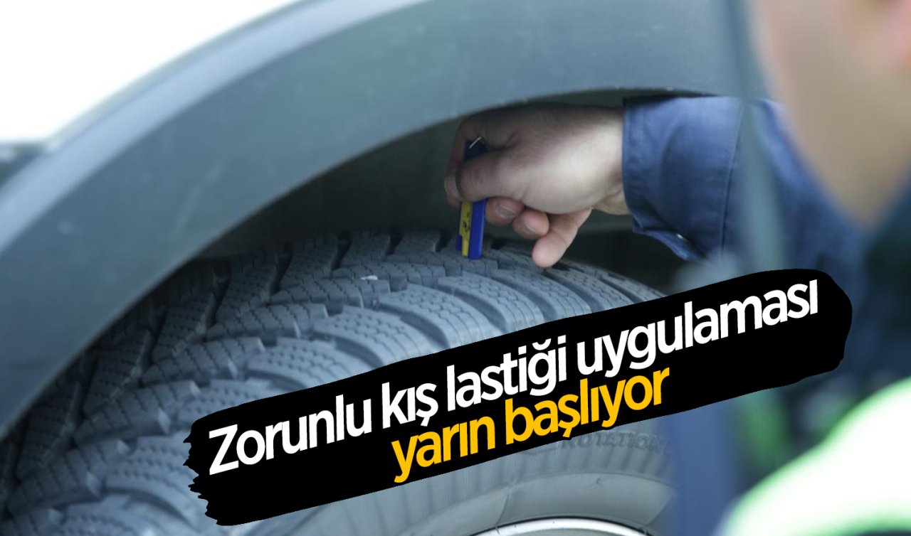 Zorunlu kış lastiği uygulaması yarın başlıyor