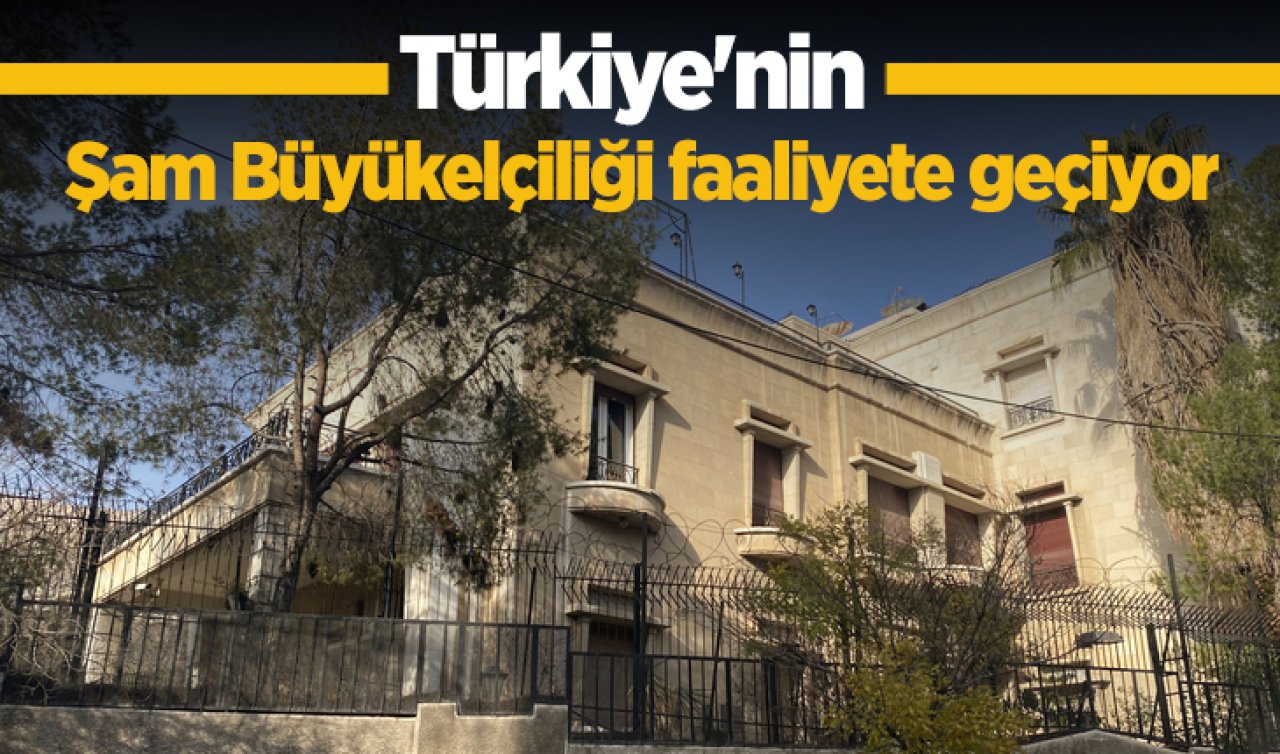 Türkiye’nin Şam Büyükelçiliği faaliyete geçiyor