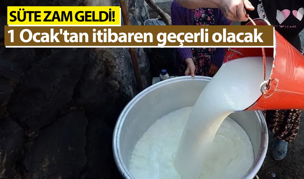  Süte zam geldi! 1 Ocak’tan itibaren geçerli olacak