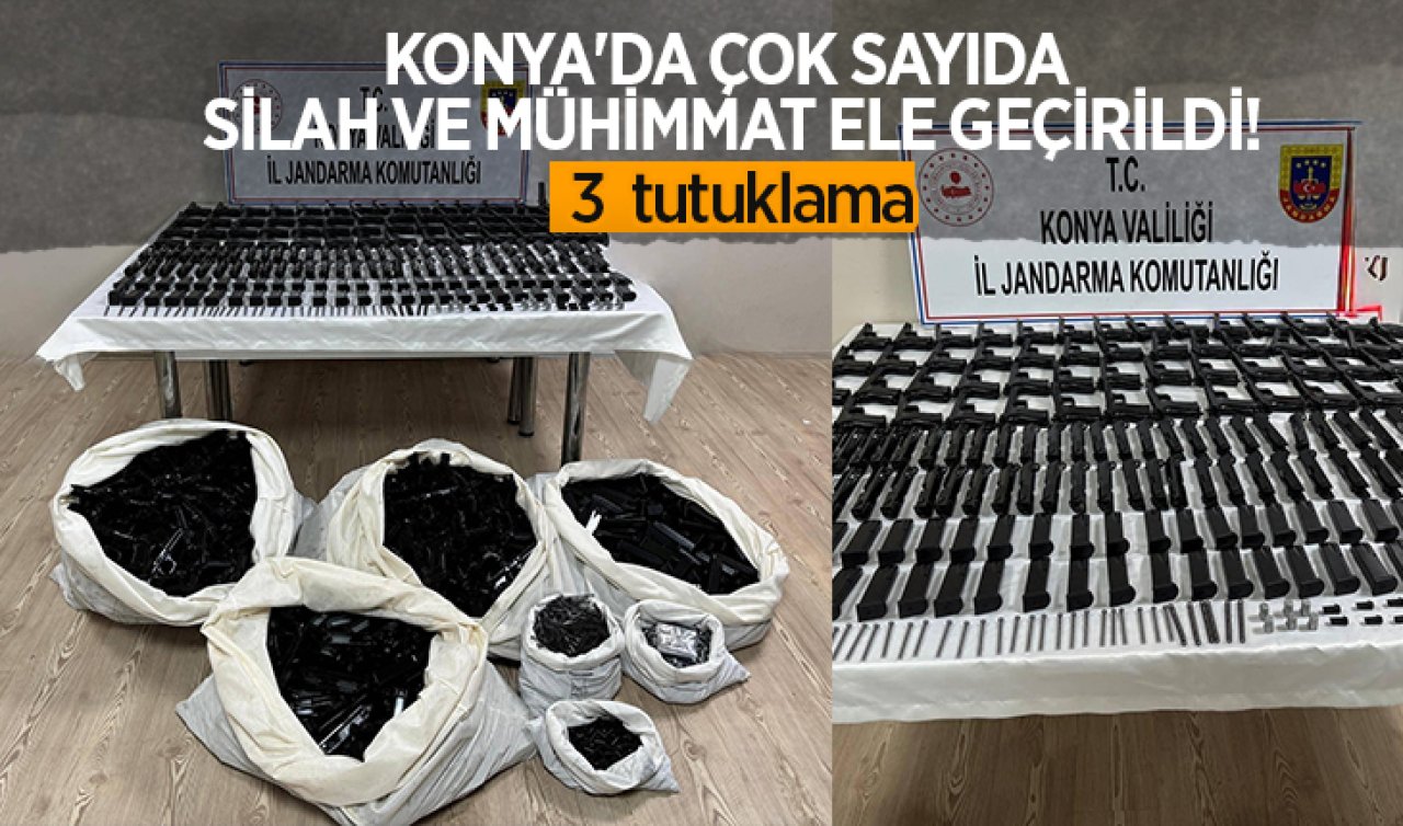 Konya’da çok sayıda silah ve mühimmat ele geçirildi: 3 tutuklama