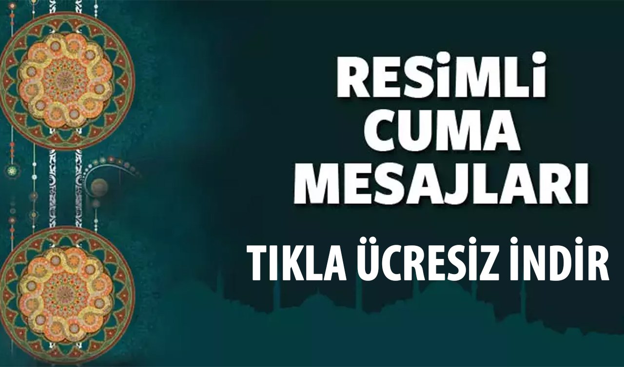 Cuma Mesajları Sözleri Dualı, Resimli 10 Ocak 2025 | En Güzel, Anlamlı, Kısa, Ayetli Ve Hadisli Hayırlı Cumalar Mesajları Ve Sözleri İle Cuma Mesajı