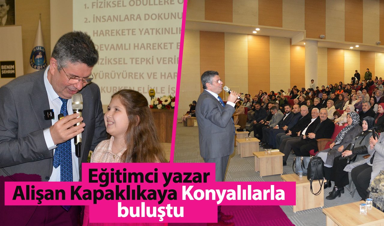  Eğitimci yazar Alişan Kapaklıkaya Konyalılarla buluştu