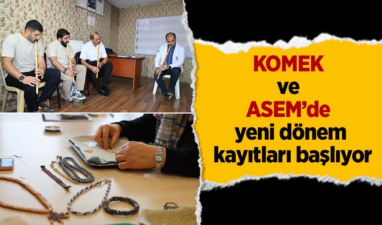 KOMEK ve ASEM’de yeni dönem kayıtları başlıyor