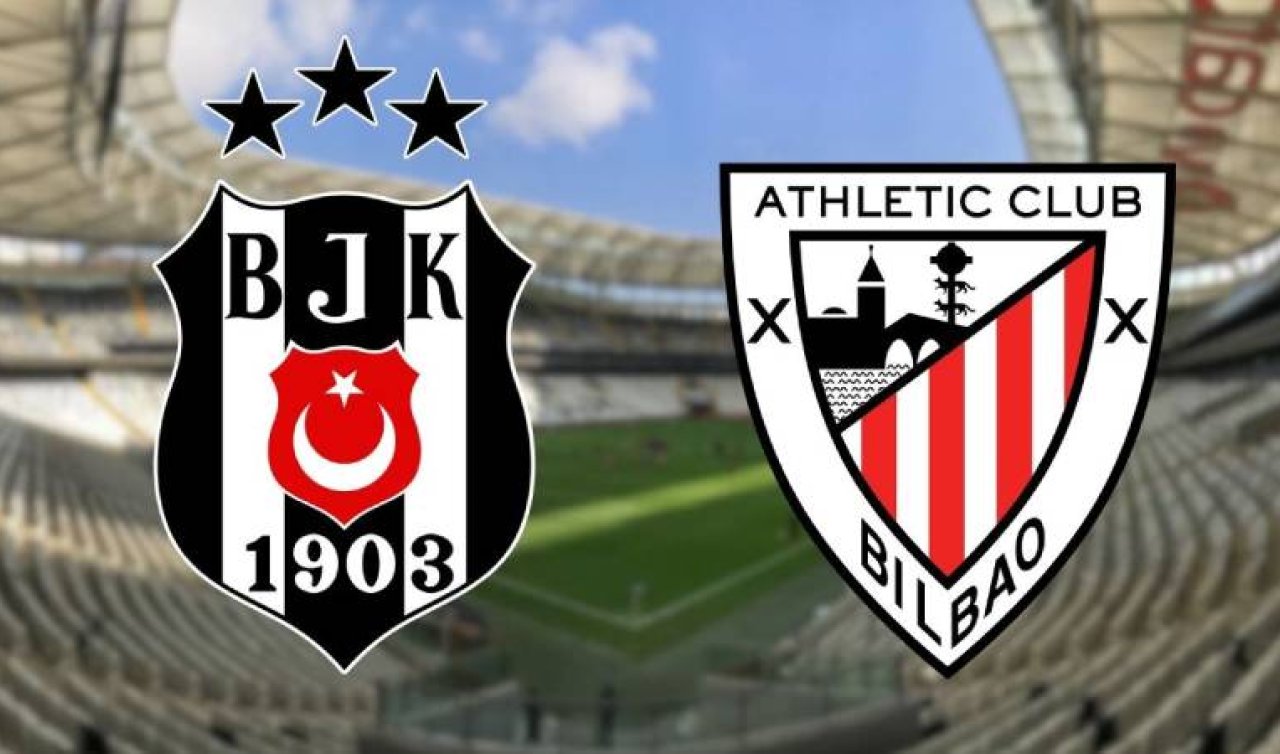 Beşiktaş - Athletic Bilbao Maçı Ne Zaman, Saat Kaçta? Beşiktaş - Athletic Bilbao Maçı Nerede Oynanacak? Beşiktaş - Athletic Bilbao CANLI İZLE (TIKLA İZLE)