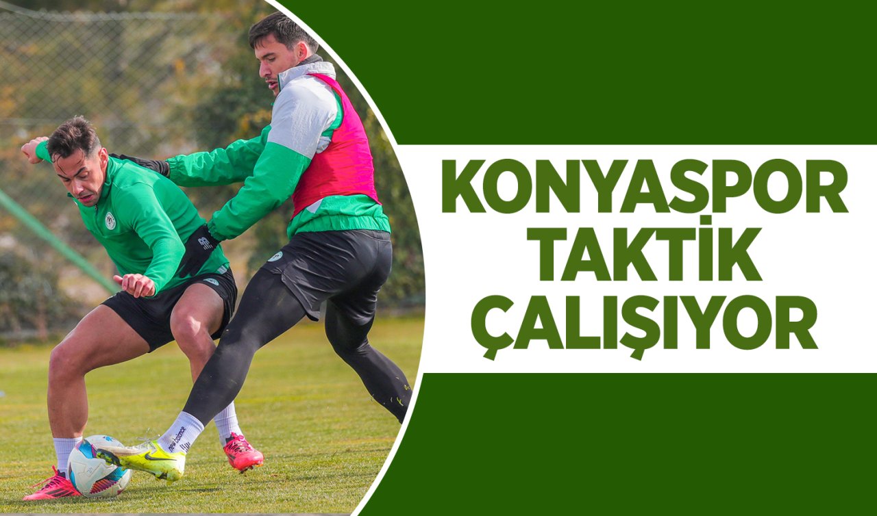 Konyaspor taktik çalışıyor! 