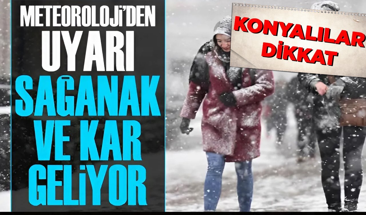 SON DAKİKA HAVA DURUMU | Meteoroloji tarih verip uyardı! Konya’ya kar ve sağanak geliyor | Konya bugün, yarın ve 5 günlük hava durumu