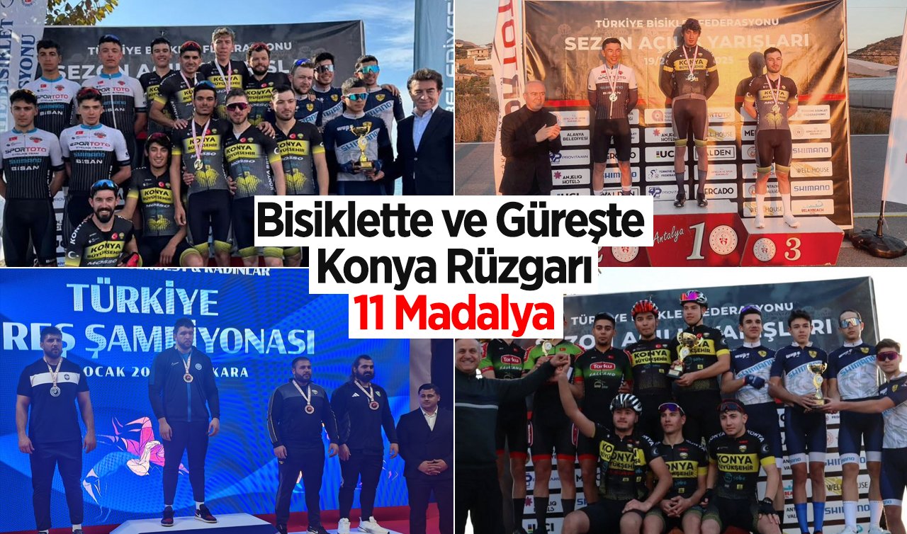  Bisiklette ve Güreşte Konya Rüzgarı: 11 Madalya