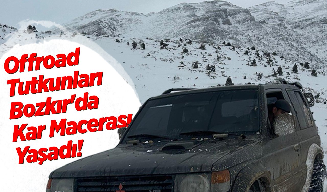 Offroad Tutkunları Bozkır’da Kar Macerası yaşadı!