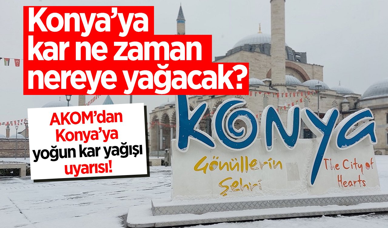 Meteoroloji ve AKOM peş peşe duyurdu: Konya İçin Kar Uyarısı Geldi! Konya’nın yarınki hava durumu nasıl? 2025 Konya’ya kar yağacak mı, ne zaman, nereye yağacak? İşte 20-26 Şubat arası Konya ve ilçelerinin hava durumu…