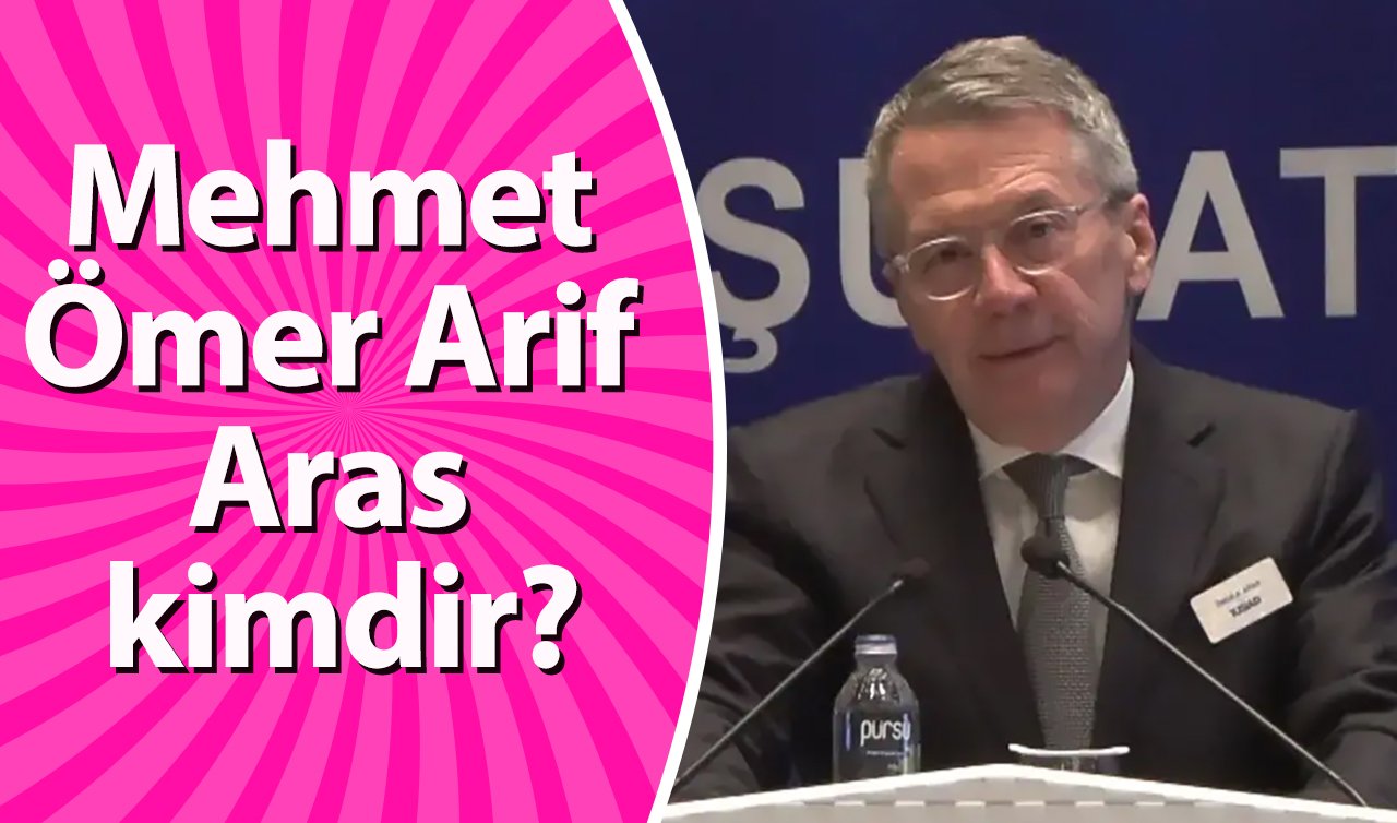 Mehmet Ömer Arif Aras kimdir?