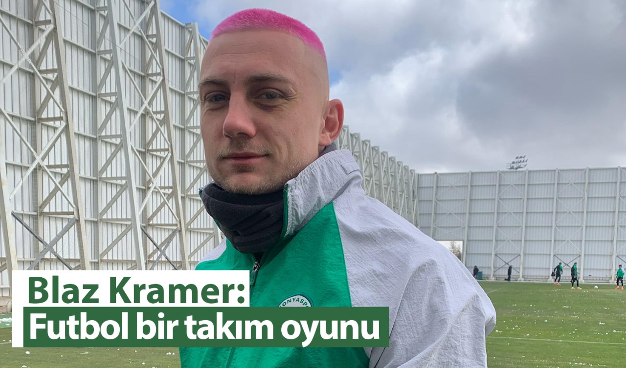 Blaz Kramer: Futbol bir takım oyunu