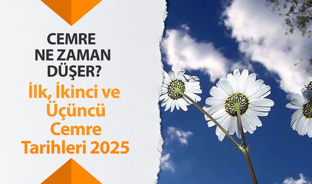 2. CEMRE NE ZAMAN DÜŞER? İlk cemre düştü mü, ikinci cemre ve üçüncü cemre düşme tarihleri ne zaman? Cemre nedir?