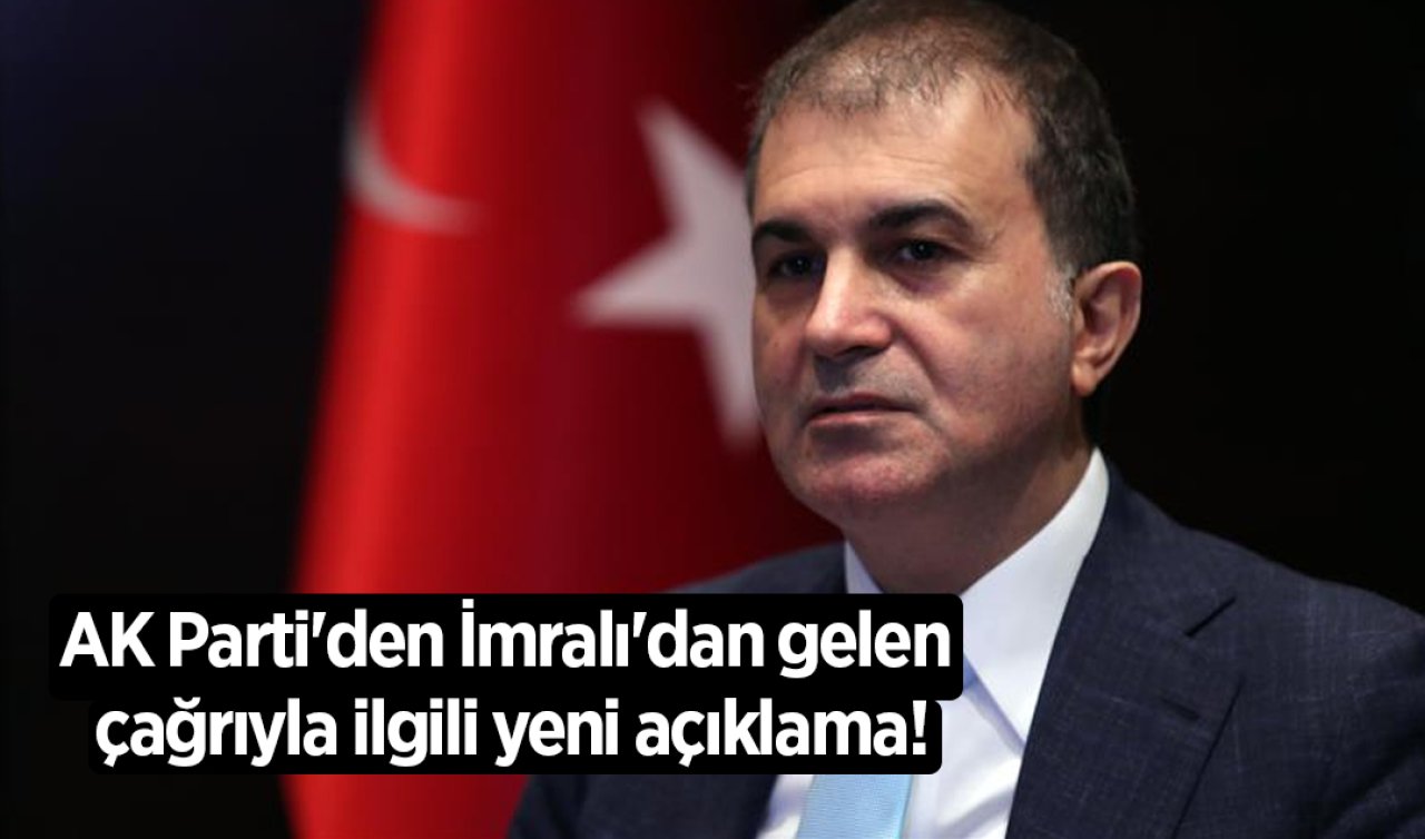 AK Parti’den İmralı’dan gelen çağrıyla ilgili yeni açıklama!