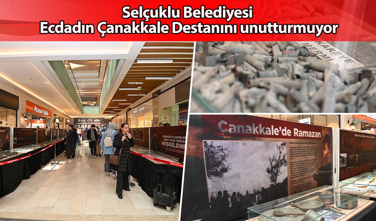 Selçuklu Belediyesi Ecdadın Çanakkale Destanını unutturmuyor