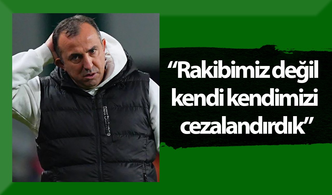 Konyaspor Teknik Direktörü Recep Uçar: Rakibimiz değil kendi kendimizi cezalandırdık