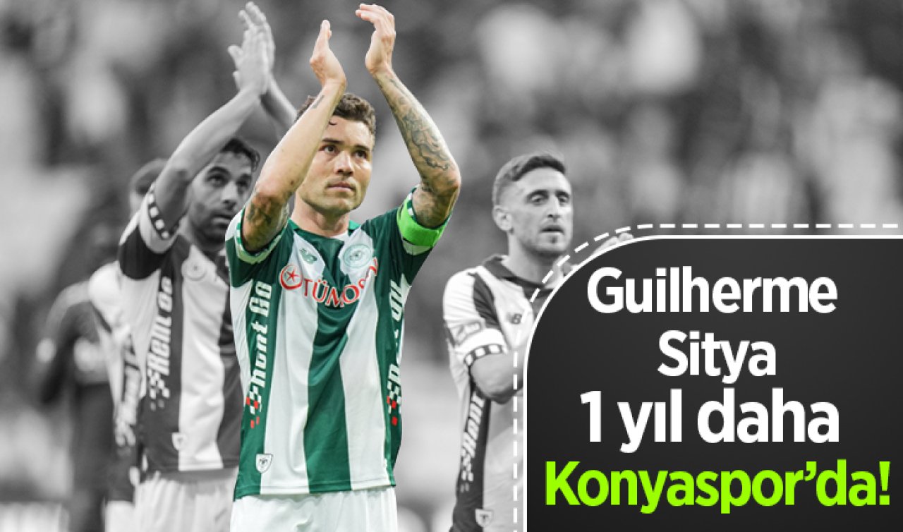 Guilherme Sitya’nın sözleşme bilmece­si çözüldü: 1 yıl daha Konyaspor’da
